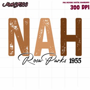 Nah Rosa Parks Png, Rosa Parks Png,Rosa Parks Nah Png,Rosa Park Png, Civil Rights Png, Black History Png, Aka Black History Png