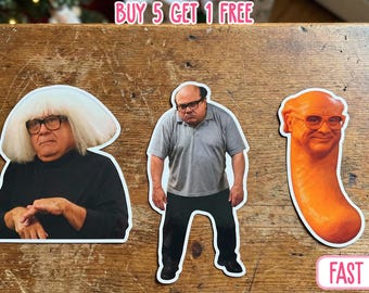Frank Reynolds It’s Always Sunny In Philadelphia Funny Quotes - Waterproof Stickers - Danny Devito Paddy’s Pub