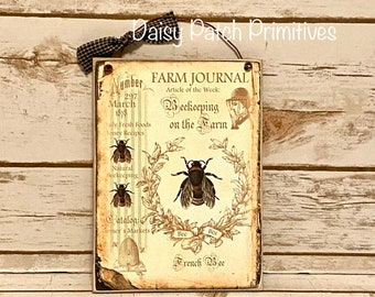Farm Journal Beekeeping On The Farm/Peg Hanger Sign/Primitive Rustic Bee Sign