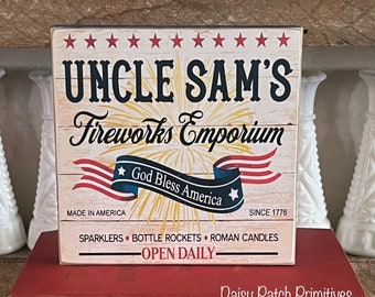 Primitive Rustic Uncle Sam's Fireworks Emporium Sign ~ Tiered Tray Sign ~ Primitive Americana Decor