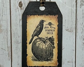 Primitive Olde Crow Pumpkin Patch Sign ~ Wood Hang Tag Sign ~ Primitive Crow Decor ~ Primitive Halloween Decor