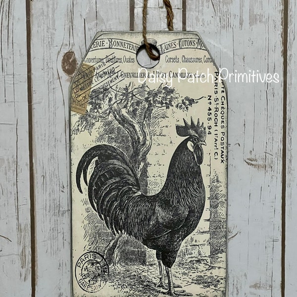 French Country Farmhouse Rooster Sign ~ Wood Hang Tag Sign ~ French Country Decor