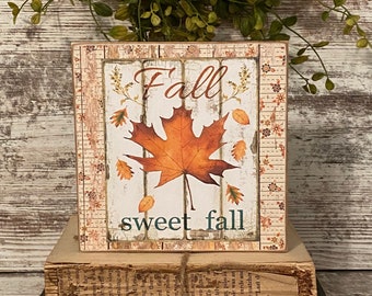 Primitive Fall Sweet Fall Sign, Rustic Fall Sign, Autumn Decoration, Primitive, Rustic Fall Decor