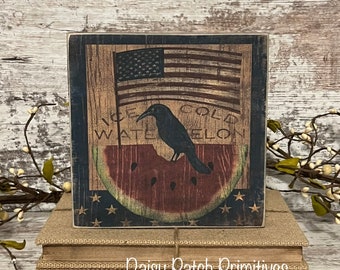 Primitive Americana Sign ~ Crow Sign ~ Watermelon Sign ~ Primitive Decor ~ Tiered Tray Signs