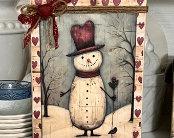 Primitive Valentine Snowman Sign: Rustic Winter Decor