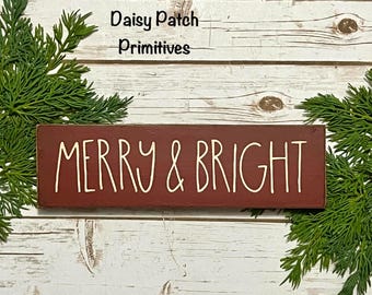 Primitive Merry & Bright Christmas Sign – Rustic Wood Holiday Decor – Hand-painted Christmas signs – Farmhouse Wall Hanging