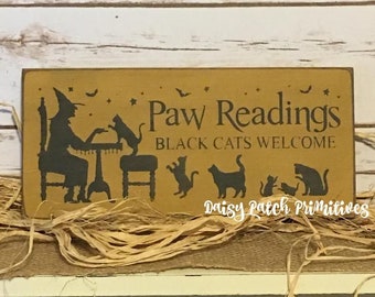 Halloween Decor,Witch Sign,Paw Readings,Black Cats,Primitive Halloween Decor,Wood Sign