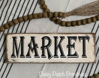 Rustic Farmhouse Market Wood Sign - Shelf Sitter Decor