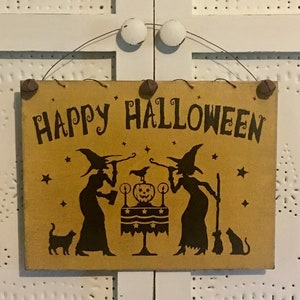 Halloween Sign,Primitive Halloween Sign,Witch Sign,Halloween Decor,Rustic Halloween Decor,Happy Halloween Sign image 1