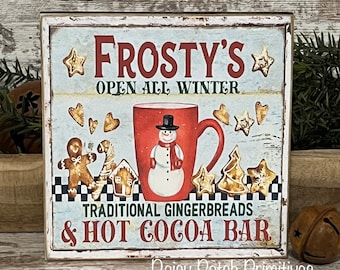Frosty's Hot Cocoa Bar Sign ~ Hot Cocoa Bar Sign ~ Tiered Tray Sign ~ Primitive Hot Cocoa Bar Sign ~ Winter Decor