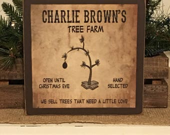 Primitive Decor,Charlie Brown's Christmas, Charlie Brown's Christmas Tree, Primitive Christmas Sign, Rustic Christmas Sign,Farmhouse Decor