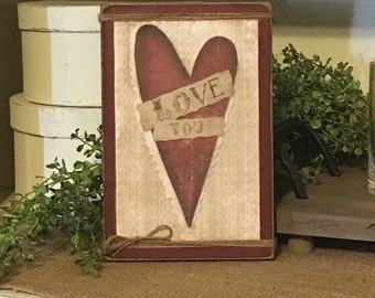 Valentines Day Decor,Valentines Day Gift,Valentines Day Heart,Primitive Sign,Rustic Valentine Sign