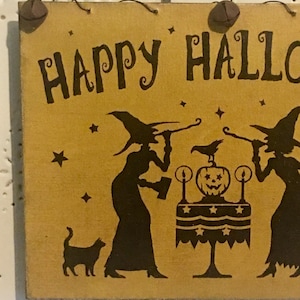 Halloween Sign,Primitive Halloween Sign,Witch Sign,Halloween Decor,Rustic Halloween Decor,Happy Halloween Sign image 3