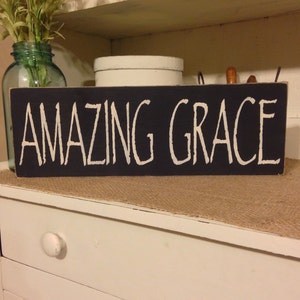 Amazing Grace, Primitive Sign, Primitive Decor, Rustic Decor, Wall Decor, Country Decor, Inspirational Sign, Christian Sign