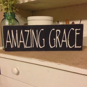 Amazing Grace, Primitive Sign, Primitive Decor, Rustic Decor, Wall Decor, Country Decor, Inspirational Sign, Christian Sign image 1