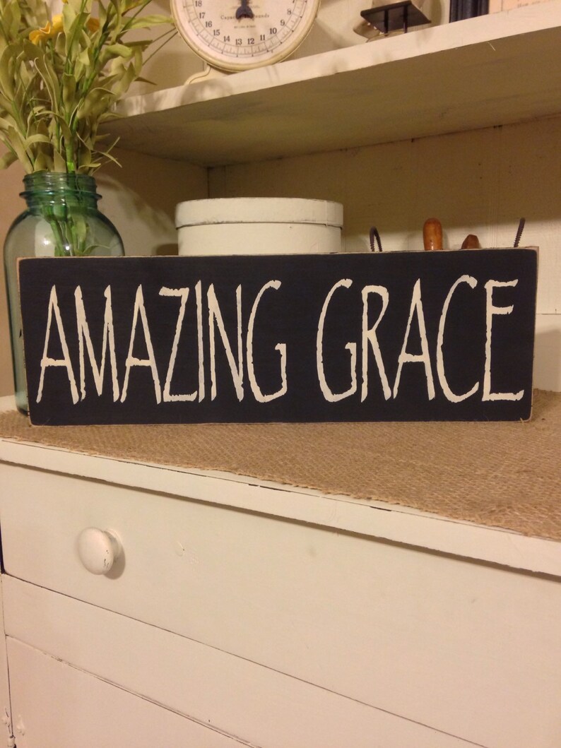 Amazing Grace, Primitive Sign, Primitive Decor, Rustic Decor, Wall Decor, Country Decor, Inspirational Sign, Christian Sign image 1