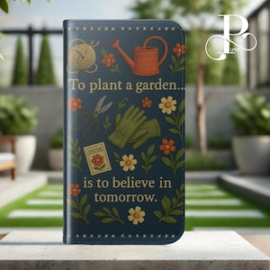 Capa de celular fofa para jardinagem, Citação para plantar um jardim, Presente Cottagecore, Design de ferramentas de jardim, iPhone 16 15 14 13 12 11 Pro Max, Samsung