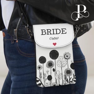Carteira de telefone personalizada da Bride and Bride Crew, bolsa floral crossbody, madrinhas de casamento, presente de noiva exclusivo, bolsa de telefone para iPhone/Samsung/Pixel, compartimentos para cartão
