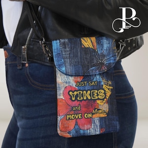 Cartera para teléfono móvil con cita, solo di ¡AY! y sigue adelante, pintura floral de mezclilla, bolso cruzado para teléfono móvil, bolso liviano para teléfono iPhone/Samsung/Pixel