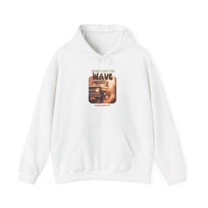 Rapportez le sweat à capuche Wave, sweat-shirt amical quartier Wave, pull Soyez un voisin, pull dites bonjour, pull à capuche communautaire