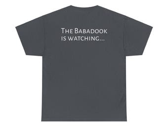 The Babadook Scary Movie T-Shirt, Unisex Heavy Cotton Tee, Horror Film Graphic Tee, Babadook Is Watching Shirt, Halloween Movie Fan Apparel