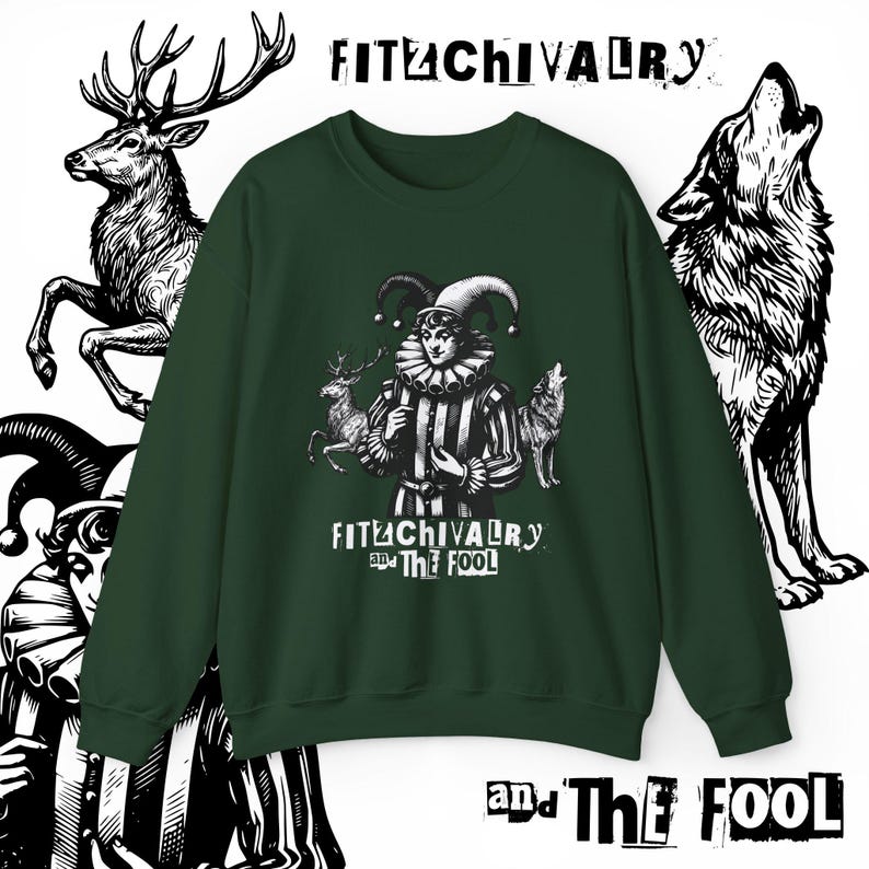 Fitz and The Fool Sweatshirt || Realm of the Elderlings Merch, Fitzchivalry, The Farseer Trilogy, Robin Hobb, ROTE Forest Green