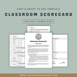 May include: A printable classroom scorecard template with the title "Classroom Scorecard" and the text "Purpose and Use". The scorecard is designed to help teachers track classroom progress and provide feedback to students.