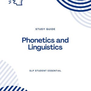 Phonetics and Linguistics Complete Course Guide SLP