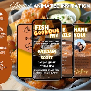 May include: Digital animated invitation design with a fish fry theme. The design includes three smartphone mockups with event details, a photo, and the text "Fish Cookout Fry". The background features fried fish and dipping sauce.