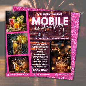 May include: A pink flyer promoting mobile bartending services. The flyer features images of cocktails and text that reads "Mobile Bartending, Bar on Wheels, Service on Point." It lists services for weddings, parties, and events. Contact information is included.