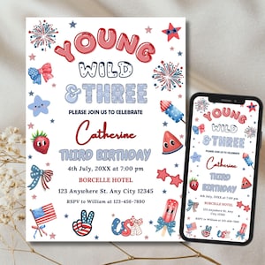Young Wild & Three Birthday Party Invitation Template, 3rd Birthday Invite, 4th of July Independence Day Third Birthday Invite Printable