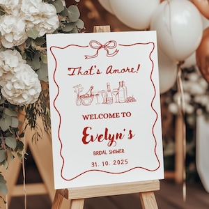 That's Amore Bridal Shower Welcome Sign Template, Italian Bridal Shower Welcome Sign, Bridal Shower Welcome Sign, Wedding Welcome Sig