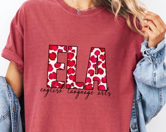 Comfort Colors ELA Teacher Shirt: Rose Petals English Language Arts