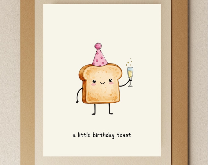 Funny Birthday Toast Card: Watercolor Pun Greeting