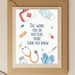 Healthcare Worker Appreciation Card – “The Work You Do Matters” | Nurse, Doctor, Medical Staff Thank You Card