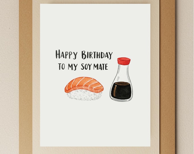 Sushi Birthday Card: Funny Pun, Soy Mate, Watercolor Nigiri