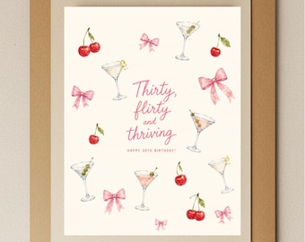 30th Birthday Card, Thirty Flirty and Thriving Card, Cute Girly Birthday Card, Pink Bow Martini Card