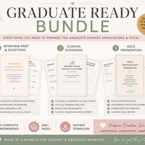 May include: A Graduate Ready Bundle for midwife applications and OSCEs, featuring three workbooks with interview questions, clinical scenarios, and OSCE preparation materials. The set includes over 300 pages of content, checklists, and reflection worksheets.