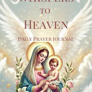 Whispers to Heaven – Printable Prayer Journal | 85 Pages A5 PDF | Christian Gratitude & Reflection Book