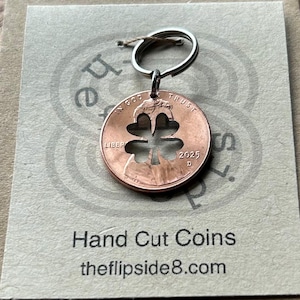 Hand Cut Lucky Penny w/ Four Leaf Clover, Custom - Keychain/Pendant