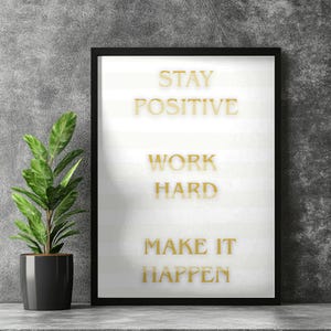 Motivierende Wandkunst: Stay Positive Zitat - Minimalistisches Wohndekor (PNG-Datei)