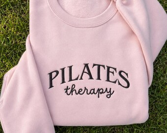 Pilates Therapy Embroidered Sweatshirt, Pilates Instructor Crewneck, Workout Lover Pullover