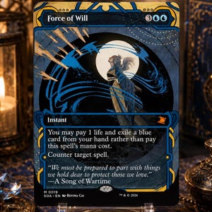 May include: A Force of Will trading card featuring a blue and gold border, a central illustration of a figure looking toward a full moon, and text detailing the instant spell mechanics, mana cost, and a quote from A Song of Wartime.