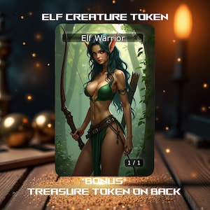 Elf Warrior Creature Token (MTG) ** Bonus Treasure Token on Back**