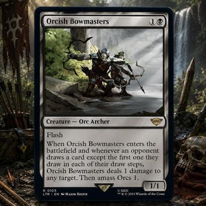 May include: A Magic: The Gathering trading card titled Orcish Bowmasters featuring an illustration of two orc archers with bows in a forest setting. The card text includes the creature type Orc Archer, the ability Flash, and game mechanics.