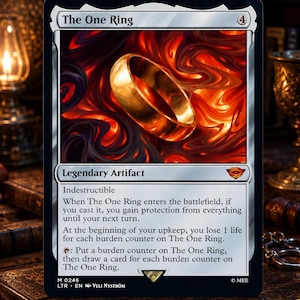 May include: A Magic: The Gathering trading card titled The One Ring, featuring a gold ring centered against a swirling red and black fiery background. The card text includes Legendary Artifact, Indestructible, and specific game mechanics.