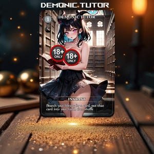 18+ Demonic Tutor Anime Proxy WAIFU
