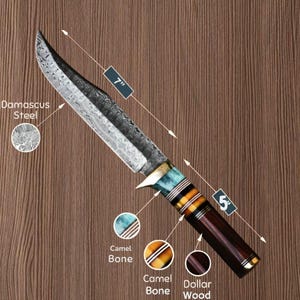 May include: A Damascus steel knife with a 7-inch blade and a 5-inch handle. The handle features camel bone and dollar wood accents. The knife has a decorative design.