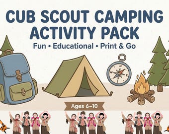 Op de afbeelding: Illustratie van een Cub Scout Camping Activity Pack met een rugzak, tent, kompas en kampvuur. De tekst luidt "Cub Scout Camping Activity Pack" en "Fun, Educational, Print & Go". Geschikt voor kinderen van 6-10 jaar.