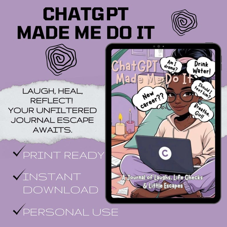 Chatgpt Made Me Do It Self Discovery Journal PDF Download Digital ...
